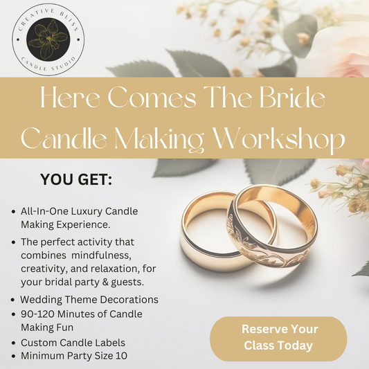 'Here Comes the Bride'  Wedding Themed Candle Making Workshop